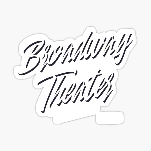 Item preview, Broadway Theater - Since 2014 designed and sold by greenchimp.