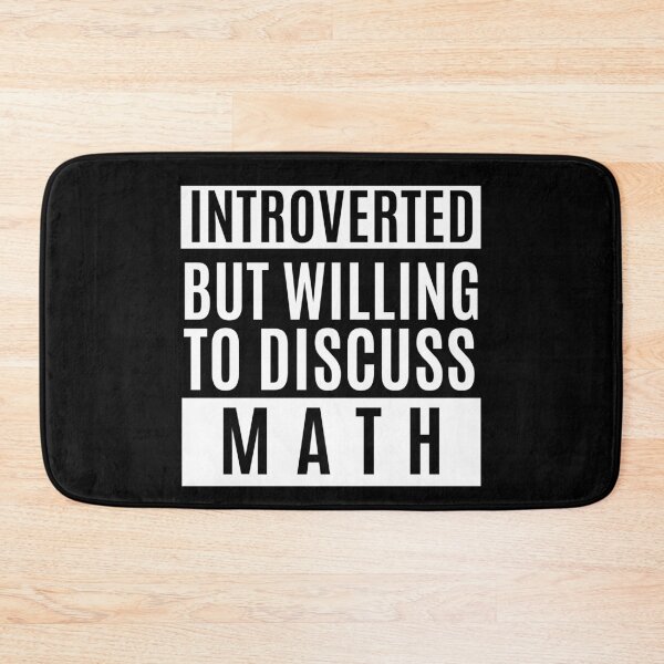 Item preview, Introverted But Willing To Discuss Math designed and sold by m95sim.