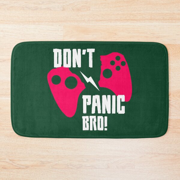 Item preview, Don't Panic Bro designed and sold by yassiny.