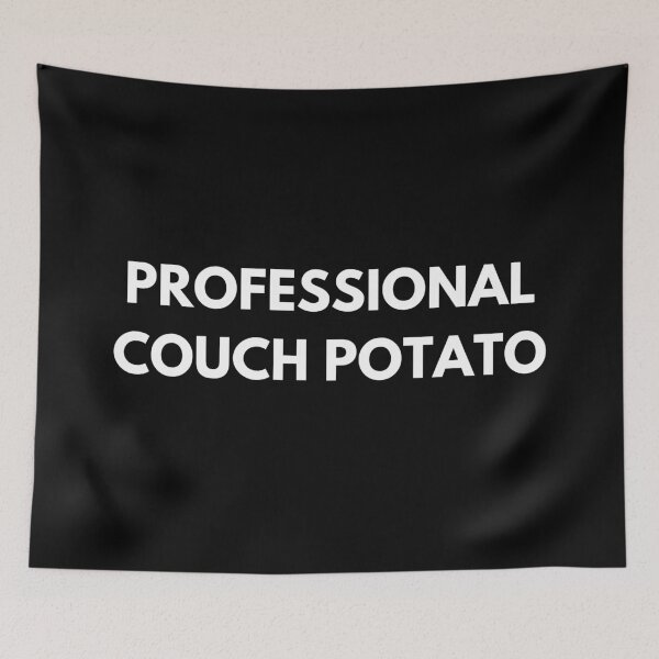 Item preview, Professional Couch Potato designed and sold by lolora.
