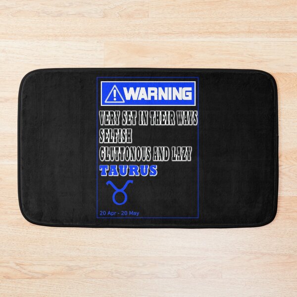Item preview, WARNING ZODIAC SIGN TAURUS designed and sold by GraphicMedia.