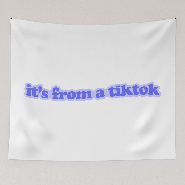 Item preview, It's From A Tiktok designed and sold by simplynastya.