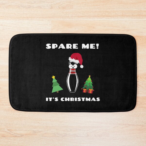 Artikelvorschau, Verschone mich, es ist Weihnachten | Lustiges Bowling Team Weihnachtsgeschenk entworfen und verkauft von wackodesign.