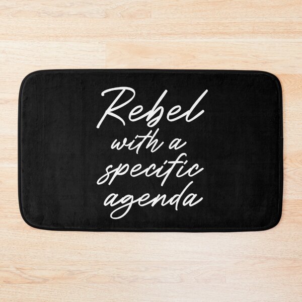 Item preview, Rebel With A Specific Agenda designed and sold by Legit Hooligan.