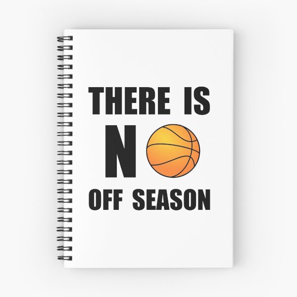 Item preview, No Off Season Basketball designed and sold by TheBestStore.