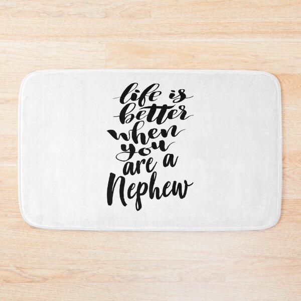 Item preview, Life Is Better When You Are A Nephew designed and sold by ProjectX23.