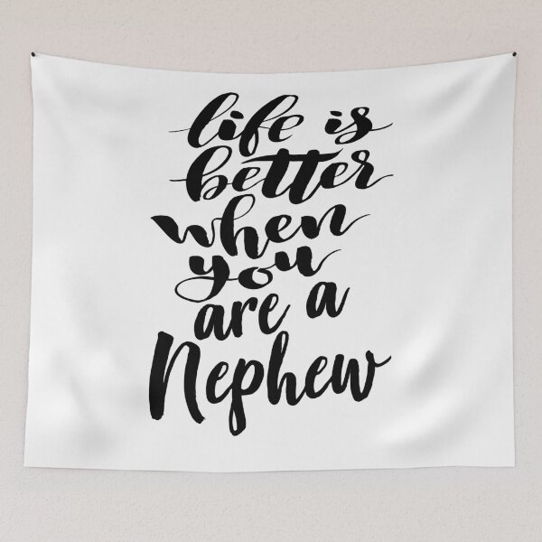 Item preview, Life Is Better When You Are A Nephew designed and sold by ProjectX23.
