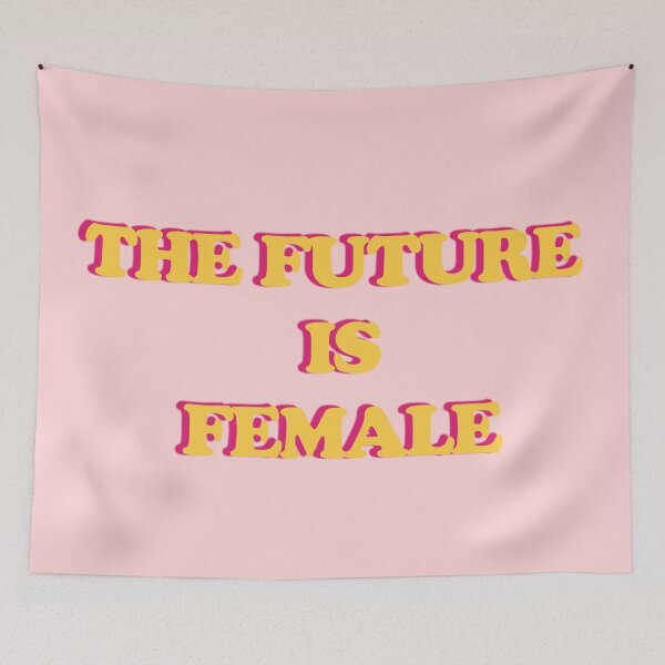 Item preview, The Future Is Female designed and sold by simplynastya.