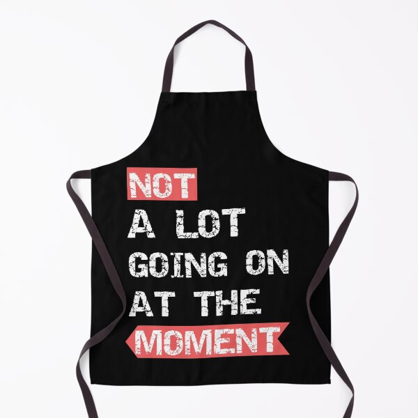 Item preview, Not a lot going on at the moment designed and sold by The Full Cart.