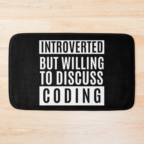 Item preview, Introverted But Willing To Discuss Coding designed and sold by m95sim.