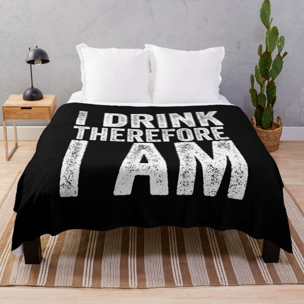Item preview, I Drink Therefore I am designed and sold by Craftaholic.
