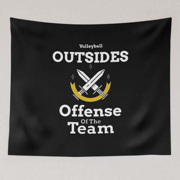 Item preview, Volleyball Outsides - Offense designed and sold by ProtagonistTees.