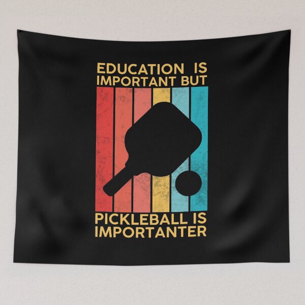Item preview, Education Is Important But Pickleball Is Importanter White designed and sold by DeeXdesigns.
