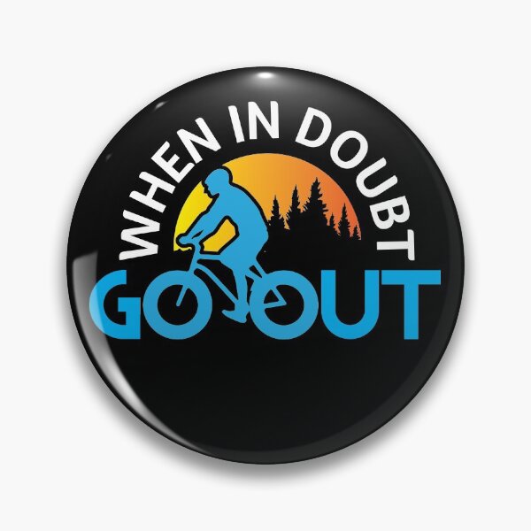 Item preview, When in Doubt Go Out designed and sold by Andantino.