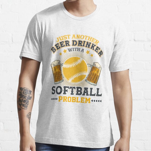 Here For Beer - Softball - Buy In