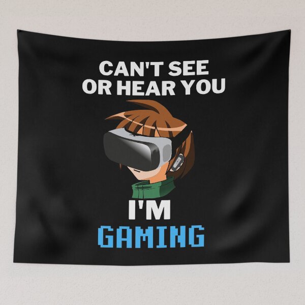 Item preview, Can't See Or Hear You I'm Gaming - Virtual Reality VR Gamer  designed and sold by BellaVille.