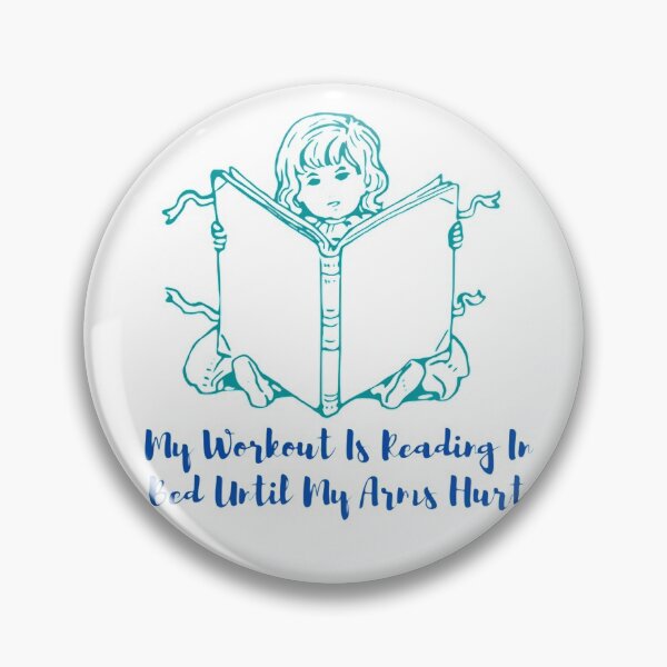 Item preview, My Workout Is Reading In Bed Until My Arms Hurt designed and sold by mouda20.