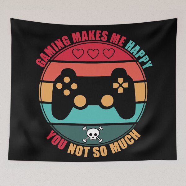 Item preview, Gaming Makes Me Happy You Not So Much designed and sold by Giacob.
