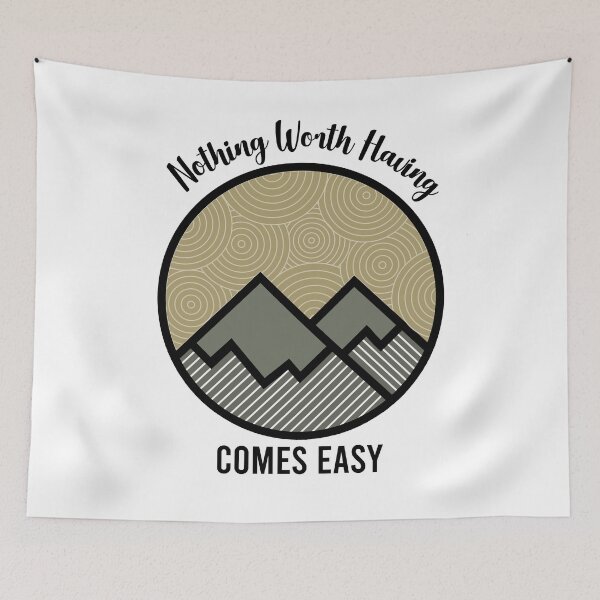 Item preview, Nothing worth having comes easy- for geocaching  designed and sold by anins-azuree.