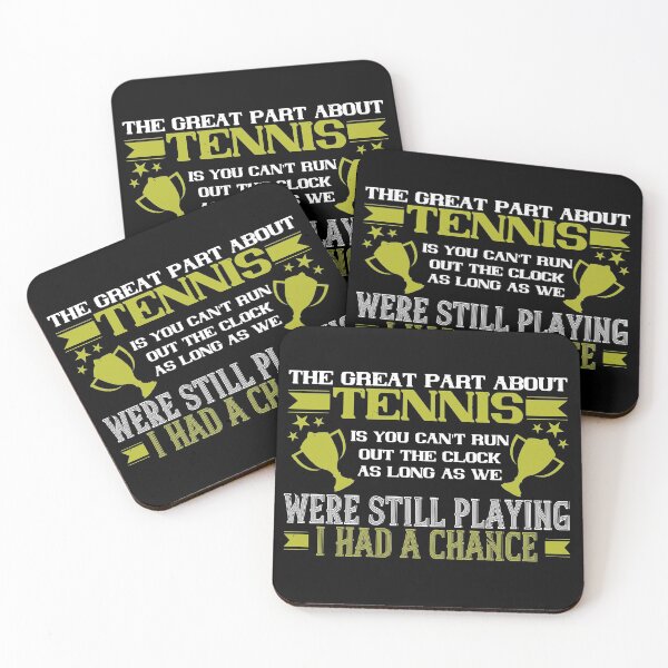 Item preview, The Great Part About Tennis Is You Can't Run Out The Clock As Long As We Here Still Playing I Had A Change designed and sold by GoodVibeDesign.