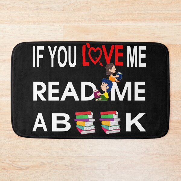 Item preview, If You Love Me Read Me A Book Gift For Books Lovers designed and sold by HINDAM4U.