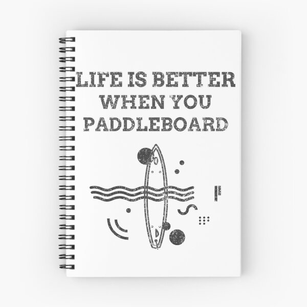 Item preview, Life Is Better When You Paddleboard designed and sold by joabaj.