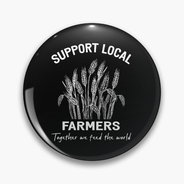 Item preview, Support Local Farmers-Together We Feed The World designed and sold by AlisonWalsh24.