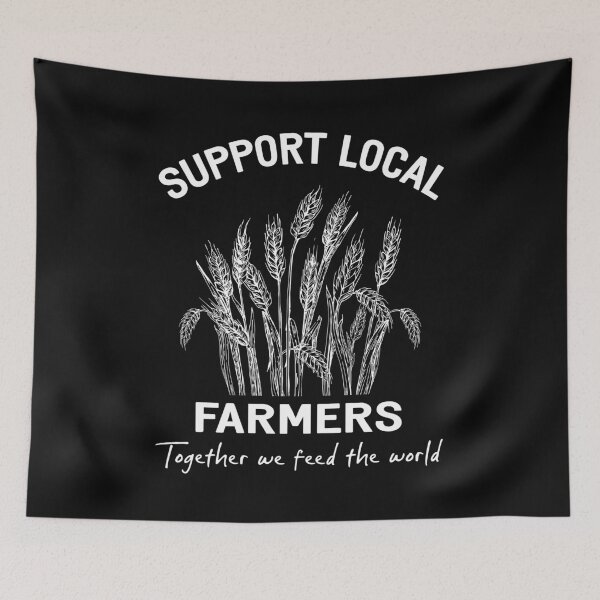 Item preview, Support Local Farmers-Together We Feed The World designed and sold by AlisonWalsh24.