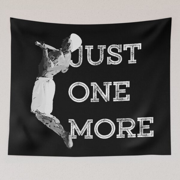 Item preview, Just one more designed and sold by JoYipYipYip.