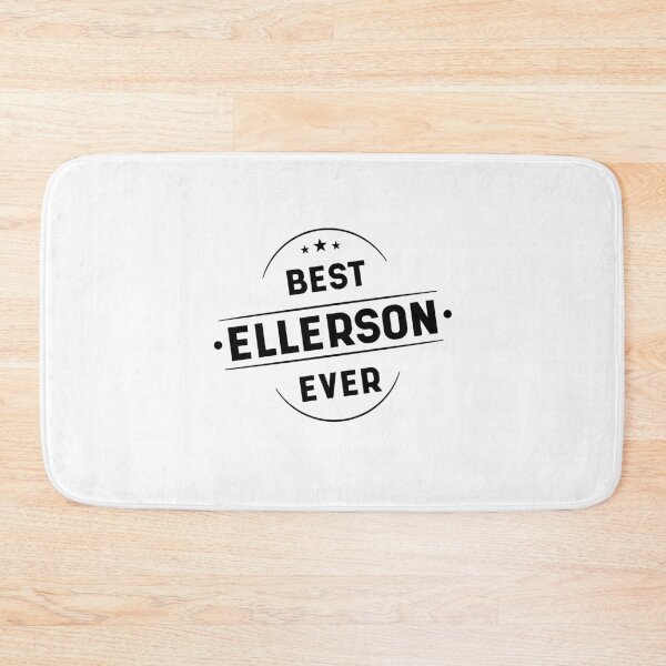 Item preview, Best Ellerson Ever - family Name gift designed and sold by DiogoCalheiros.