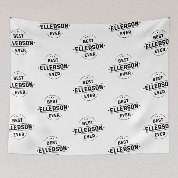 Item preview, Best Ellerson Ever - family Name gift designed and sold by DiogoCalheiros.