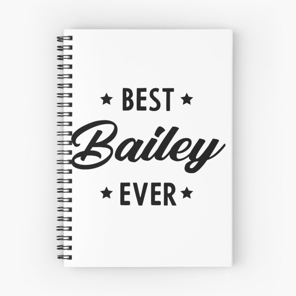 Item preview, Best Bailey Ever - family Name gift designed and sold by DiogoCalheiros.