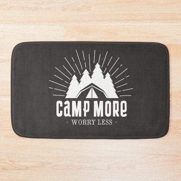 Item preview, Camp More Worry Less designed and sold by Mriganka Gogoi.