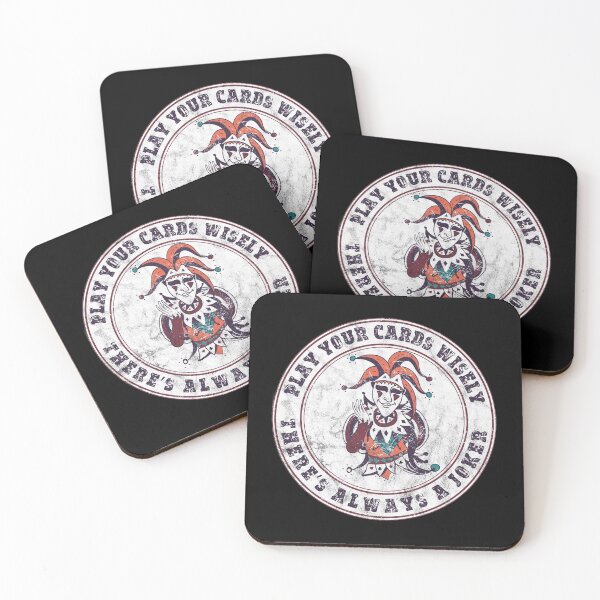 Item preview, PLAY YOUR CARDS WISELY THERES ALWAYS A JOKER designed and sold by ariaarti.