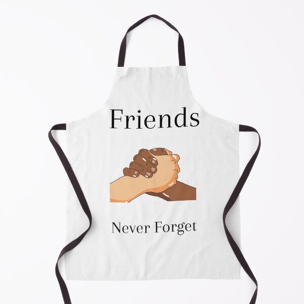 Item preview, FRIENDS NEVER FORGET designed and sold by Ashalcheema.