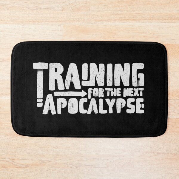 Item preview, Training for the next apocalypse w designed and sold by manuvila.