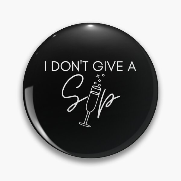 Item preview, Give A Sip designed and sold by Vivoh12.