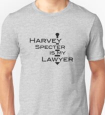 Harvey Specter is my Lawyer Unisex T-Shirt