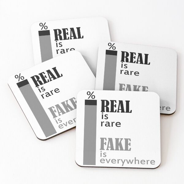 Item preview, Real is Rare Fake is Everywhere designed and sold by OutsiderVision.