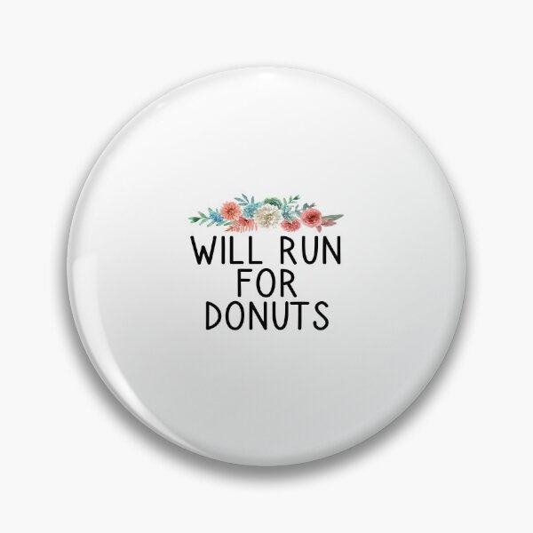 Item preview, Will Run for Donuts / Funny Runner Gift designed and sold by Chamssou.