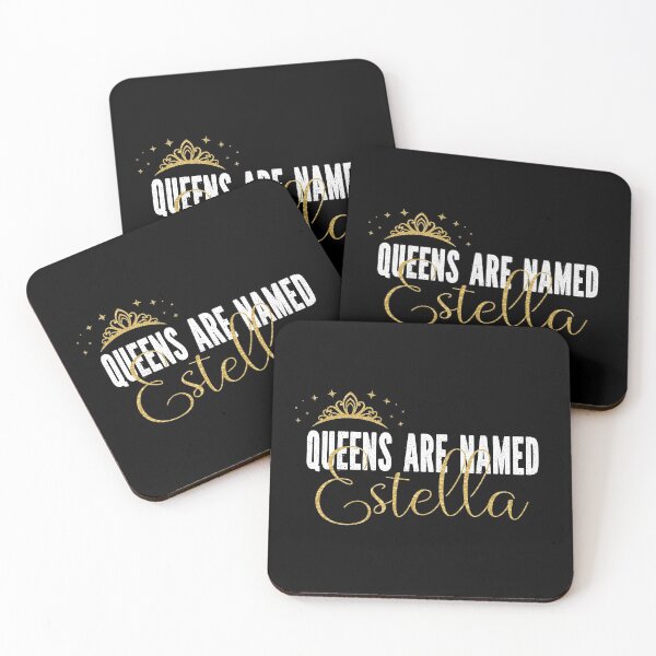 Item preview, Queens Are Named Estella Personalized First Name Girl graphic designed and sold by Grabitees.