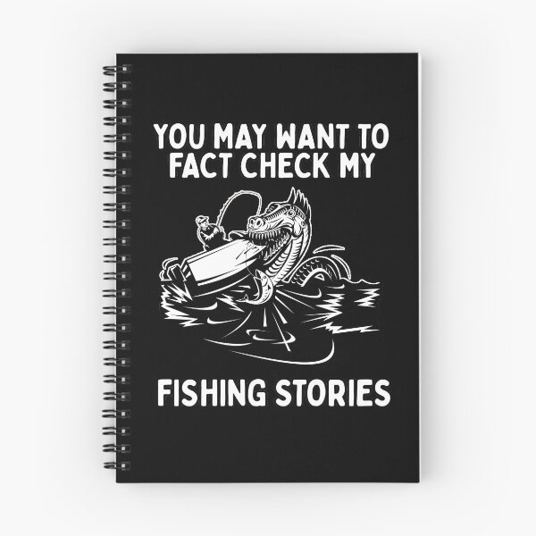Item preview, You May Want to Fact Check My Fishing Stories Funny Fish designed and sold by funnytshirtemp.