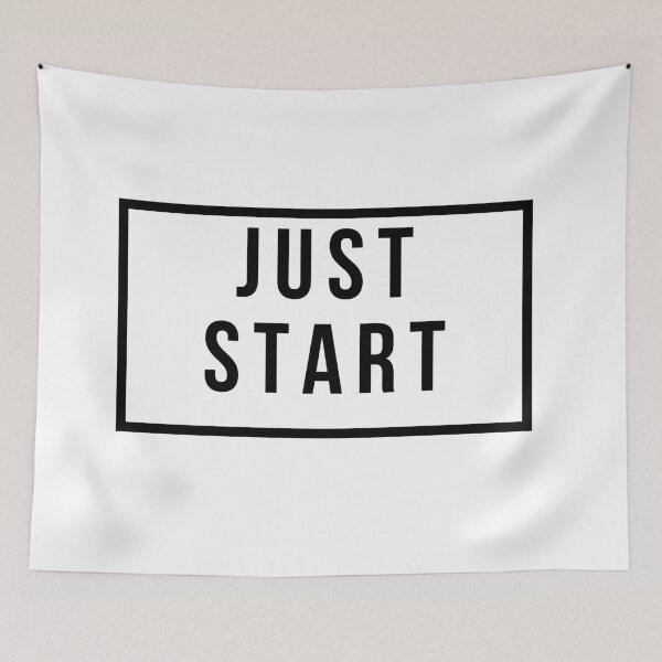 Item preview, Just Start designed and sold by jpremiumdesigns.
