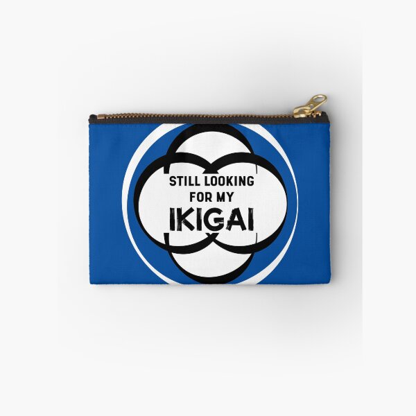 Item preview, Still Looking for my IKIGAI | Life | Quotes | Royal Blue designed and sold by Wintre2.