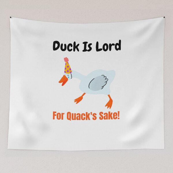 Item preview, Duck Is Lord For Quack's Sake Funny Duck Joke designed and sold by Scratches Tees.