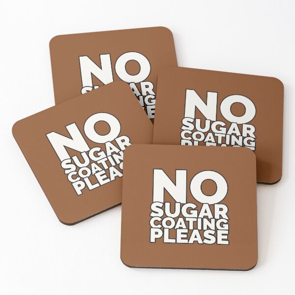 Item preview, No Sugar Coating Please - Funny Text Caramel  designed and sold by simpleones.