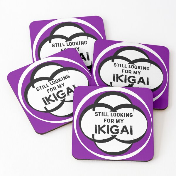 Item preview, Still Looking for my IKIGAI | Life | Quotes | Purple designed and sold by Wintre2.