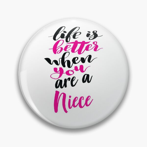 Item preview, Life Is Better When You Are A Niece designed and sold by ProjectX23.