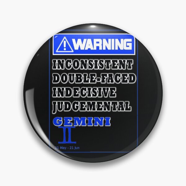 Item preview, WARNING ZODIAC SIGN GEMINI designed and sold by GraphicMedia.