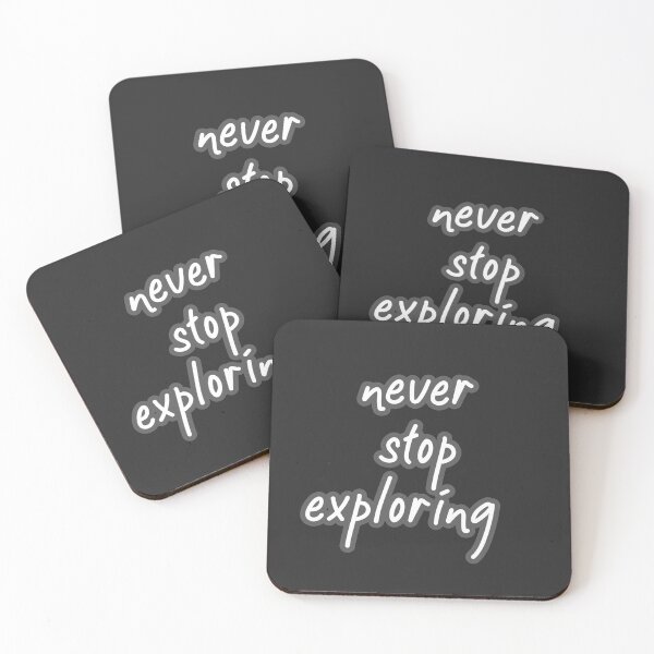 Item preview, Never stop exploring designed and sold by Inspiring Strokes.